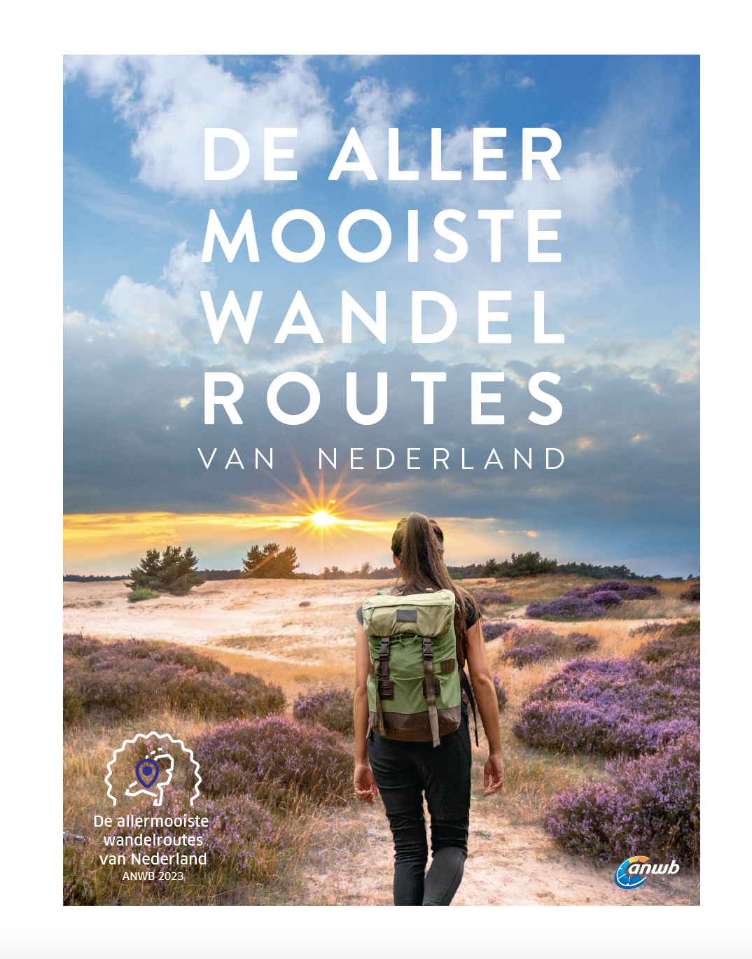 De allermooiste wandelroutes van Nederland (ANWB)